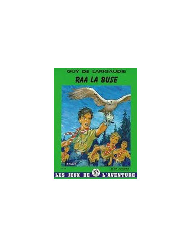 Raa la Buse - Les Jeux de l'Aventure tome 34