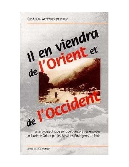 Il en viendra de l'Orient et de l'Occident