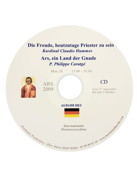 Ars 2009 - The joy of being a priest & Ars, land of grace - CD