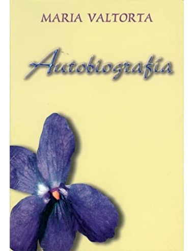 Autobiografie von Maria Valtorta - Spanisch