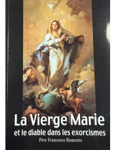 La Vierge Marie et le diable dans les exorcismes