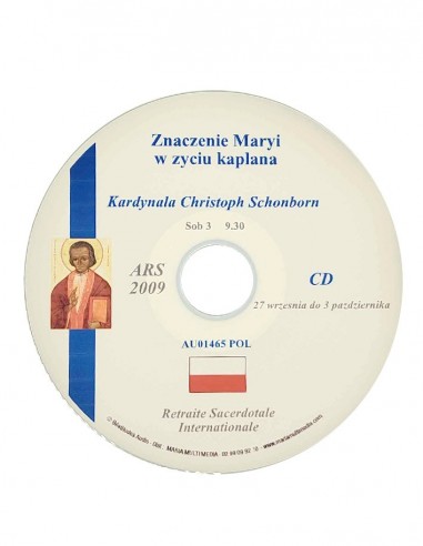 Ars 2009 - Die Bedeutung Marias im Leben des Priesters - CD