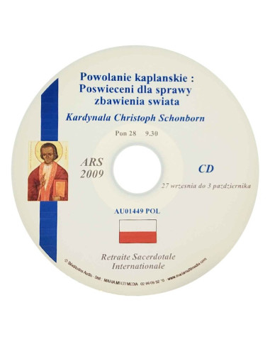 Ars 2009 - La vocation sacerdotale : Consacrés pour le salut du monde - CD