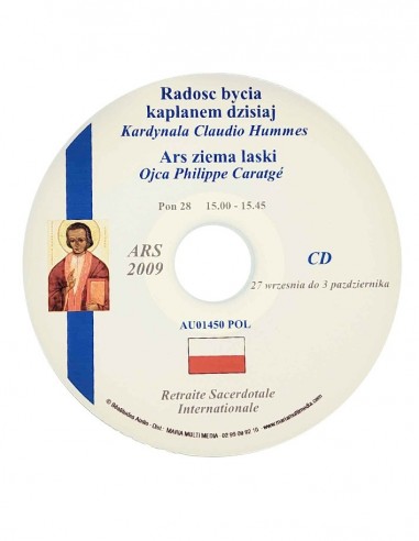 Ars 2009 - De vreugde van het priester zijn & Ars, land van genade - CD