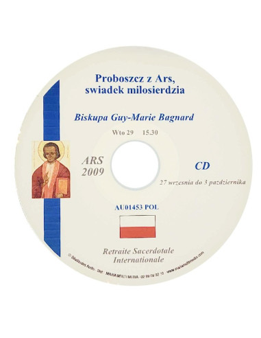 Ars 2009 - The Curé of Ars, witness to mercy - CD