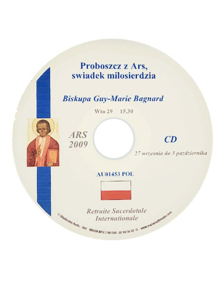 Ars 2009 - De Curé d'Ars, getuige van barmhartigheid - CD