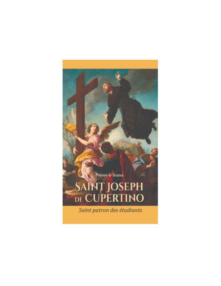 Saint Joseph de Cupertino – Patron des étudiants