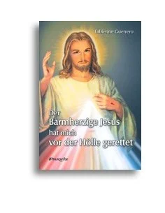 El Jesús Misericordioso me salvó del infierno