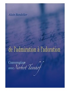 From admiration to adoration