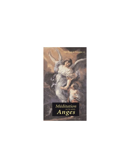 Meditazione sui Santi Angeli