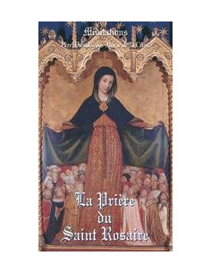 The prayer of the Holy Rosary