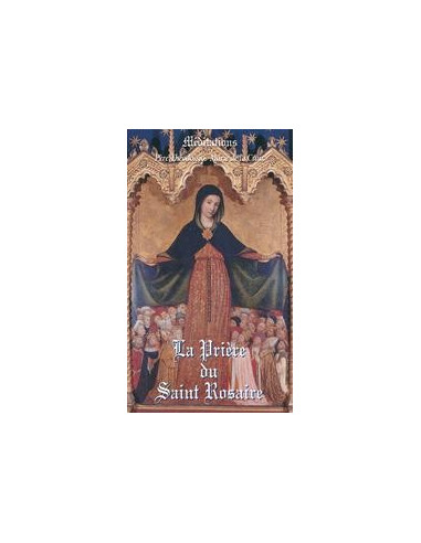 Das Gebet des Heiligen Rosenkranzes