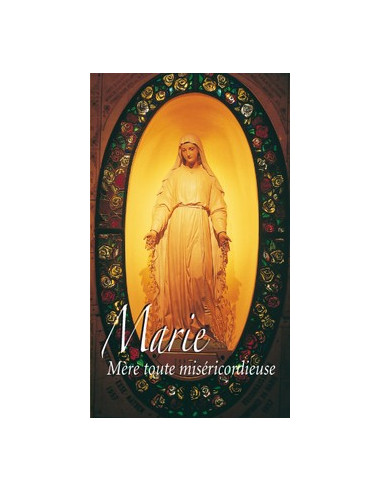 María, Madre de todos los misericordiosos