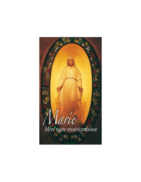 Maria, die Mutter aller Barmherzigen