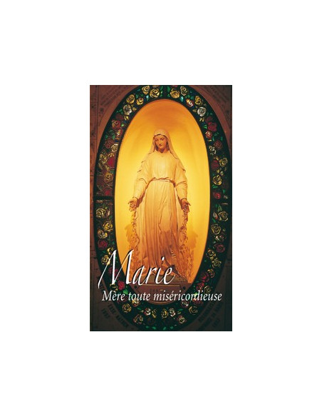 María, Madre de todos los misericordiosos