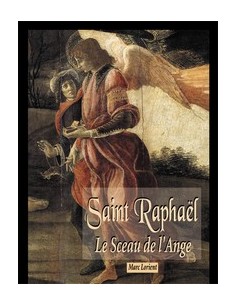 Saint Raphaël le Sceau de l'Ange