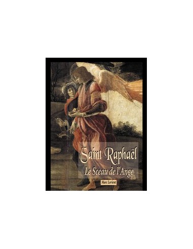 Heiliger Raphael das Siegel des Engels