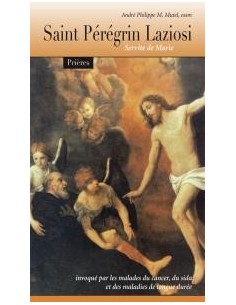 Saint Peregrine Laziosi - prayers