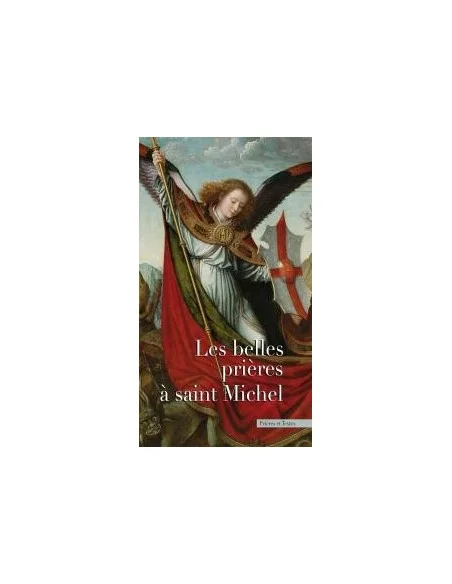 Les belles prières à saint Michel