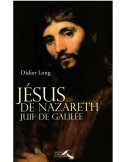 Jesus of Nazareth, Jew of Galilee