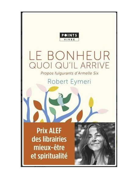 Le Bonheur quoi qu' il arrive