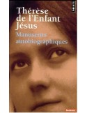 Therese of the Child Jesus - Autobiographical manuscripts