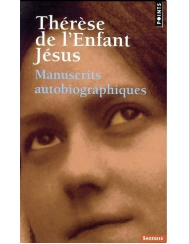 Teresa del Niño Jesús - Manuscritos autobiográficos