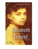 Elizabeth of the Trinity - Biography