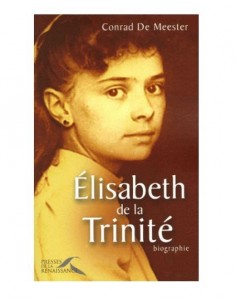 Elisabeth de la Trinité - Biographie