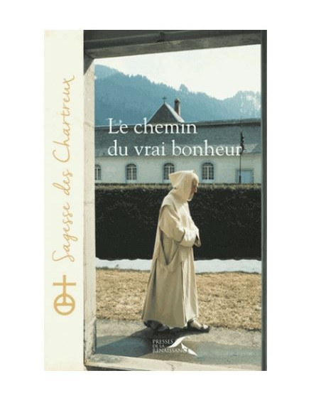 Le chemin du vrai bonheur